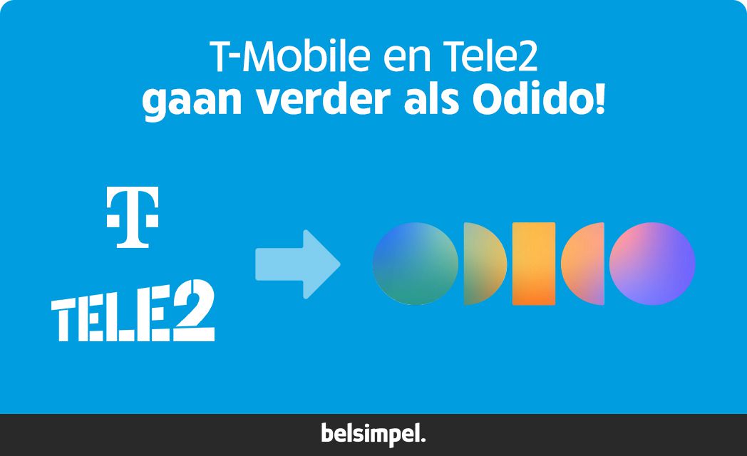 T-Mobile en Tele2 worden Odido!