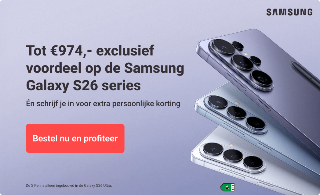 Bestel nu de Samsung Galaxy S26-serie en profiteer van exclusief voordeel