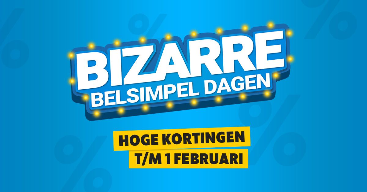 De Bizarre Belsimpel Dagen zijn weer begonnen!