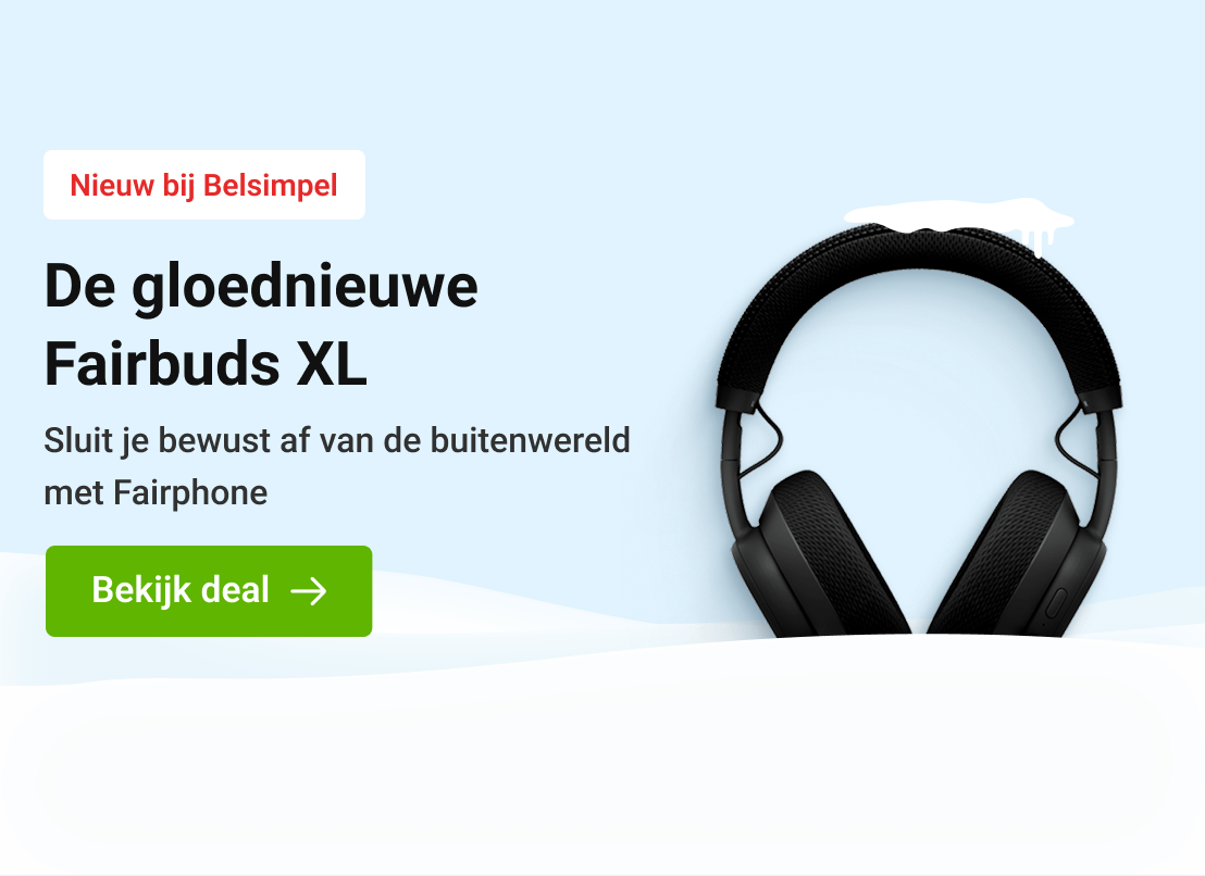 Week 50'25 - Belsimpel - Hero 8 - Fairphone Fairbuds XL