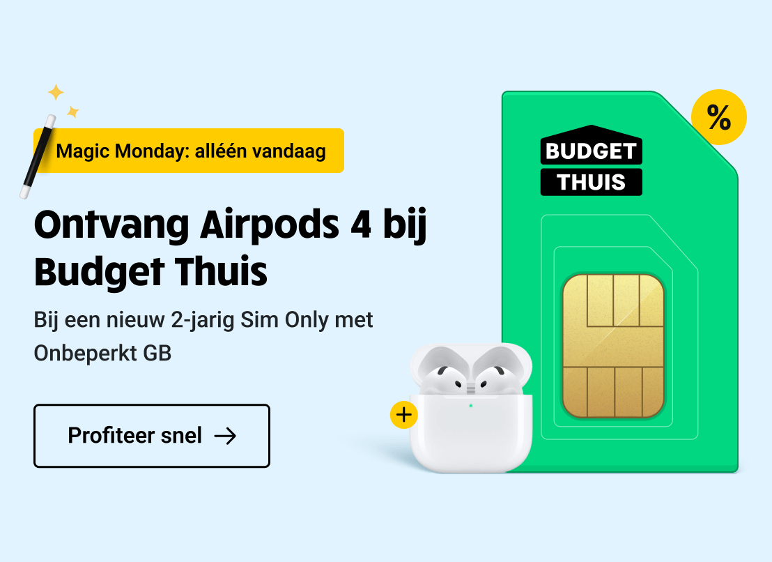 Magic Monday: Ontvang Airpods 4 bij een Sim Only van Budget Thuis