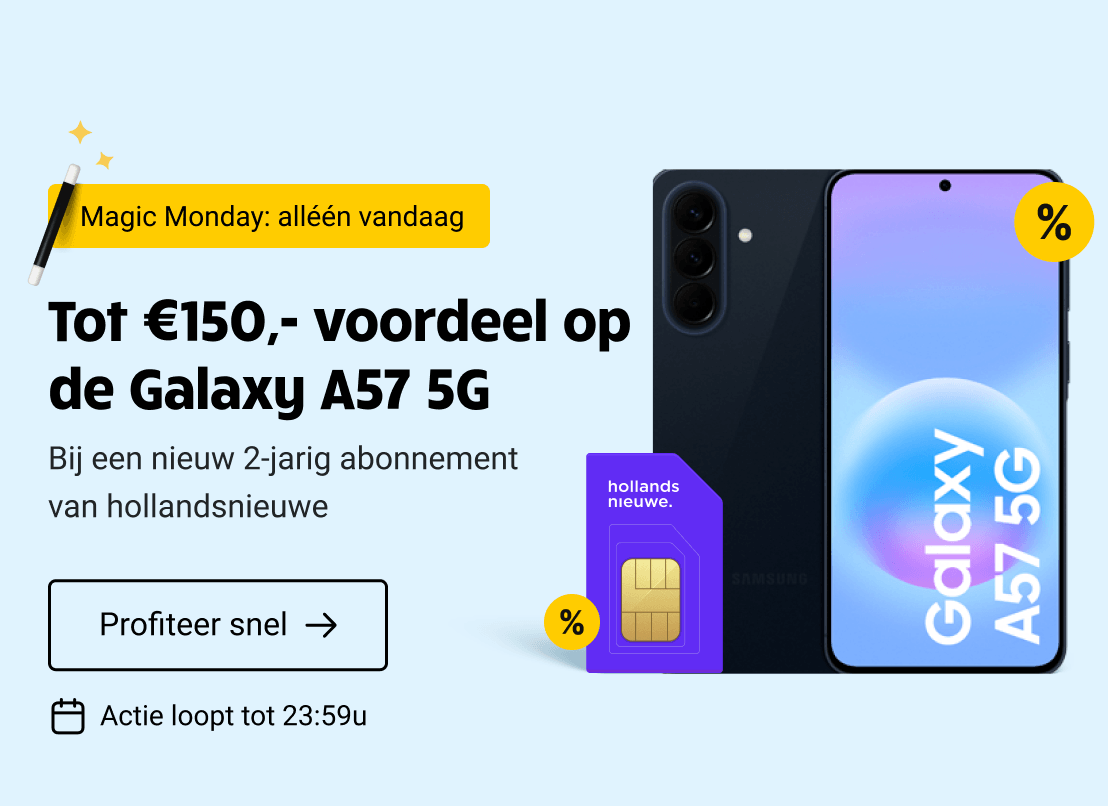 Alleen vandaag tot €150,- voordeel op de Galaxy A57 5G wanneer je deze combineert met een nieuw 2-jarig hollandsnieuwe abonnement 
