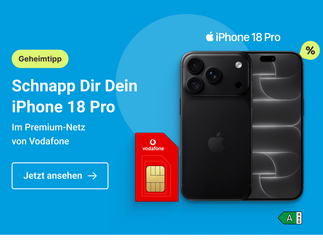Schnapp Dir jetzt Dein iPhone 18 Pro. Im Premium-Netz von Vodafone. Clicke hier und sichere Dir diesen Deal.