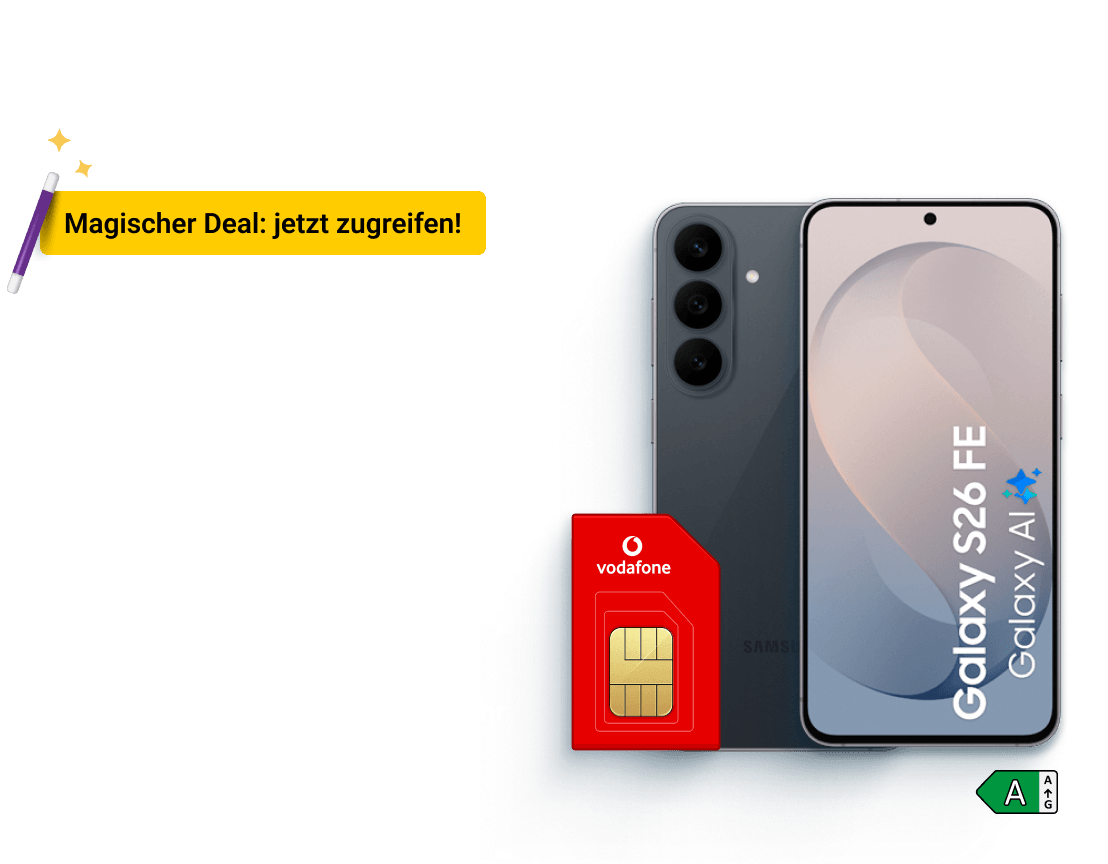 Schnapp Dir das Galaxy S26 FE.Surfe im Premium-Netz von Vodafone. Sichere Dir unseren Magic Deal bis zum 10. September.