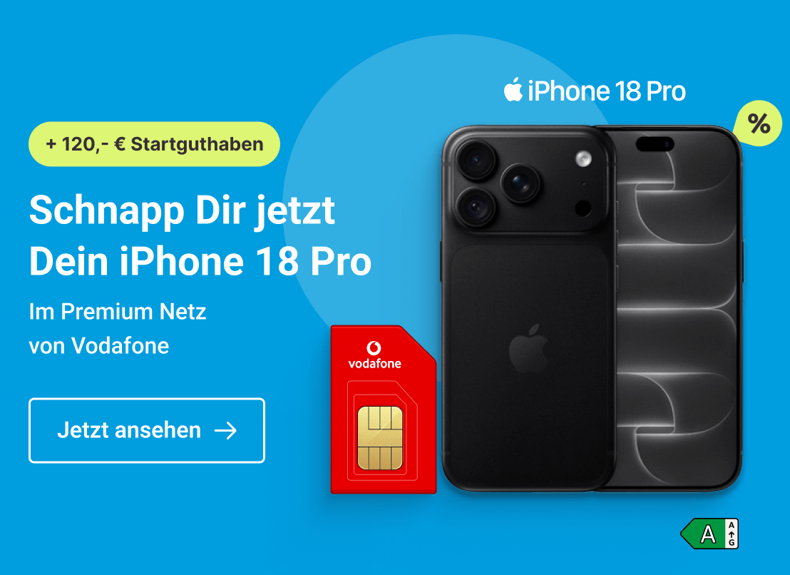 Schnapp Dir jetzt Dein iPhone 18 Pro. Im Premium-Netz von Vodafone. Clicke hier und sichere Dir diesen Deal.