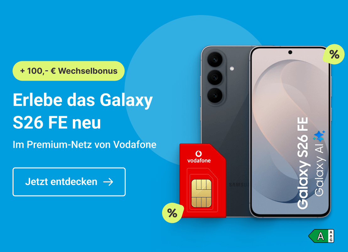Erlebe das Galaxy S26 FE neu. Im Premium-Netz von Vodafone. Clicke hier und sichere Dir diesen Deal.