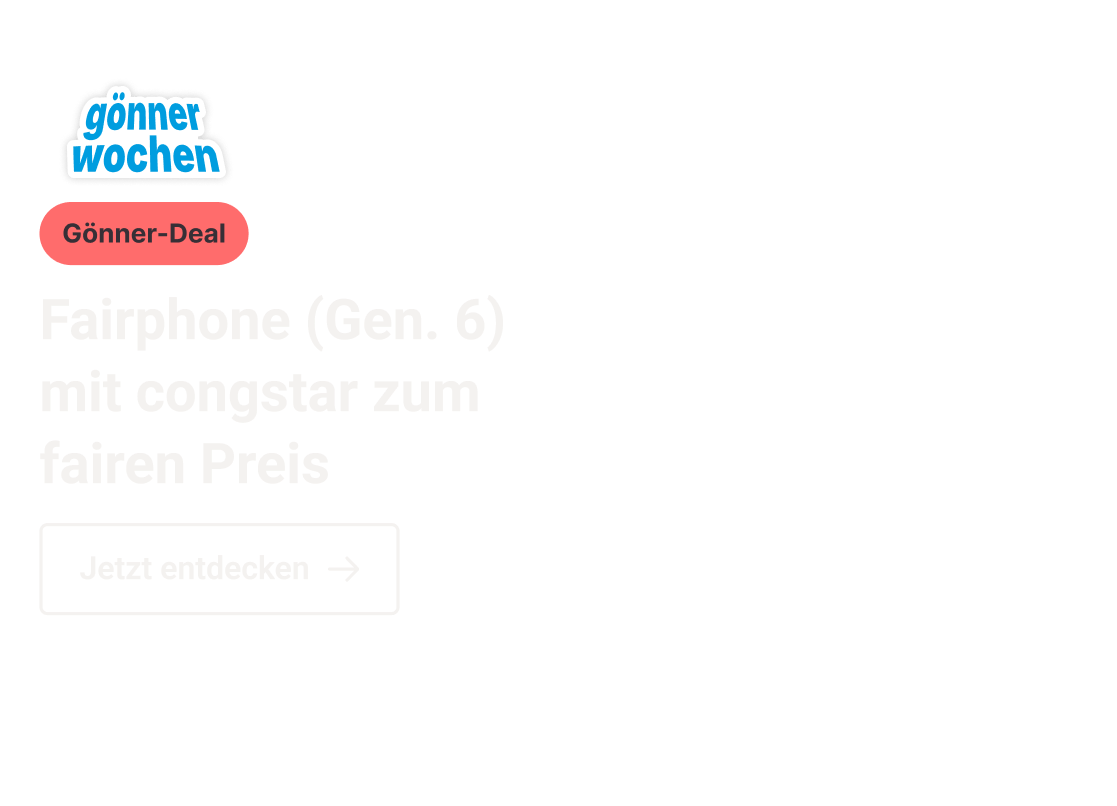 Fairphone (Gen. 6+) mit congstar zum fairen preis